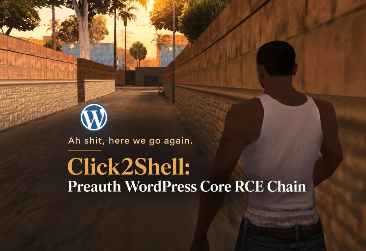 Click2Shell: Preauth WordPress Core Theme Preview Injection to RCE Chain